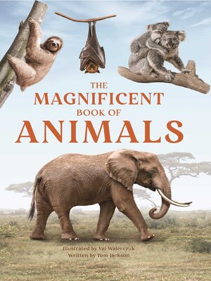 cover image of The Magnificent Book of Animals
